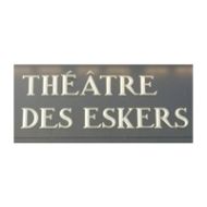 Théâtre des Eskers